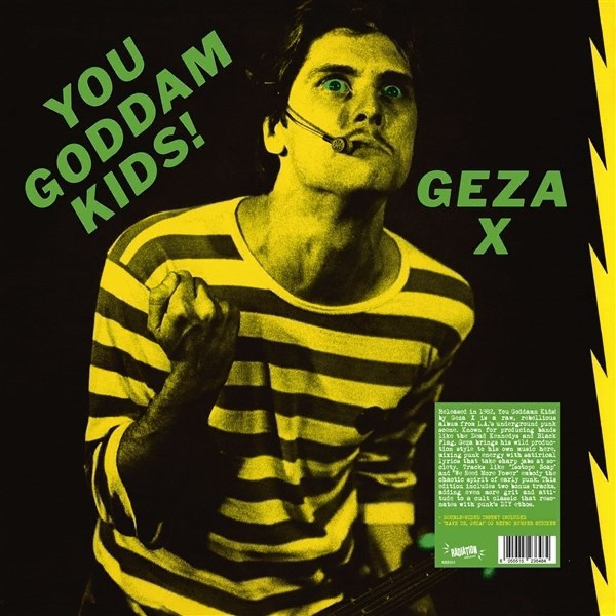 Afbeelding van Geza X - You Goddam Kids!