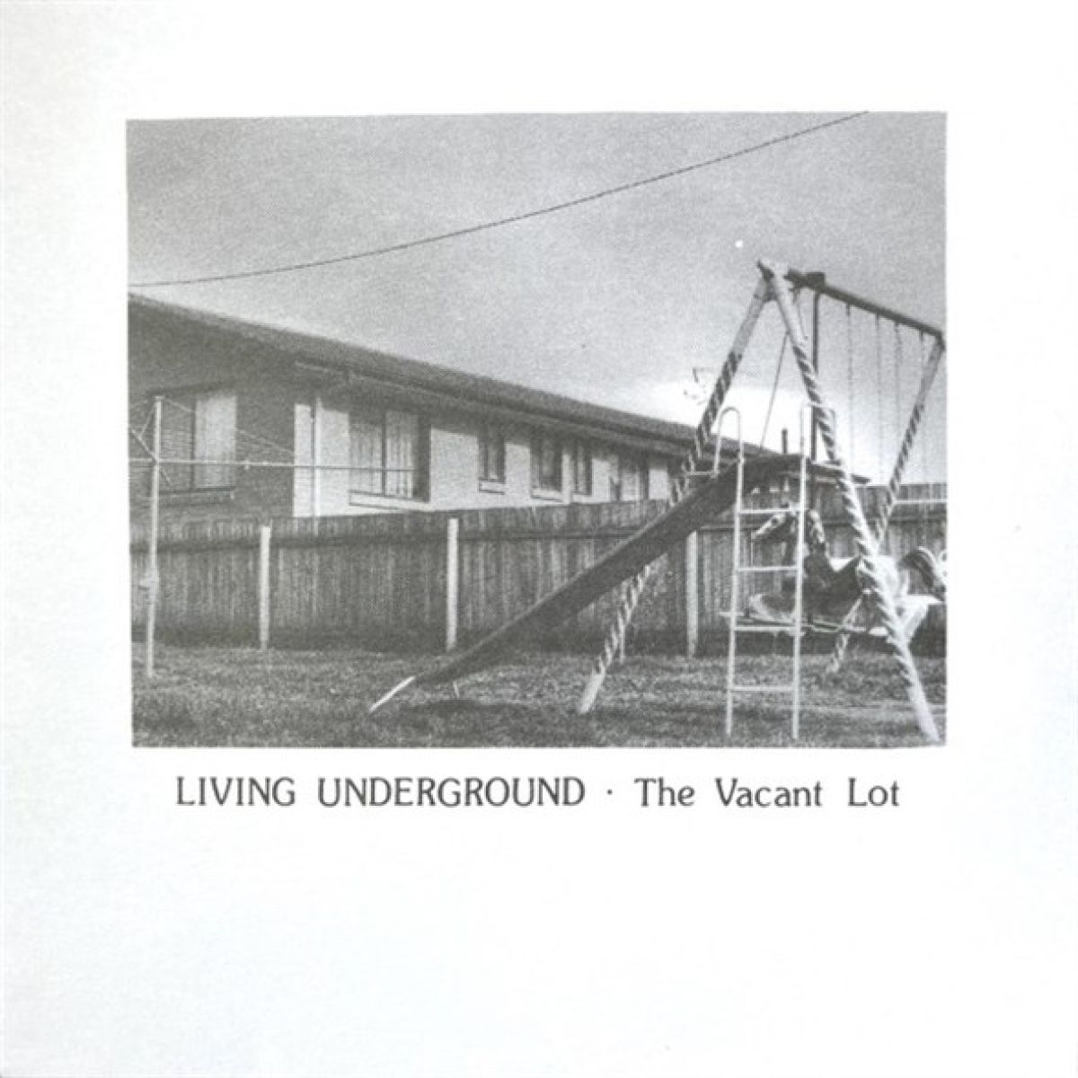 Afbeelding van Vacant Lot - Living Underground