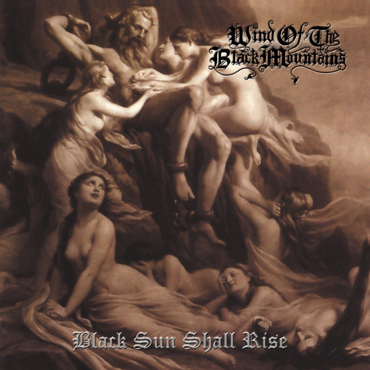 Afbeelding van Wind Of The Black Mountains - Black Sun Shall Rise