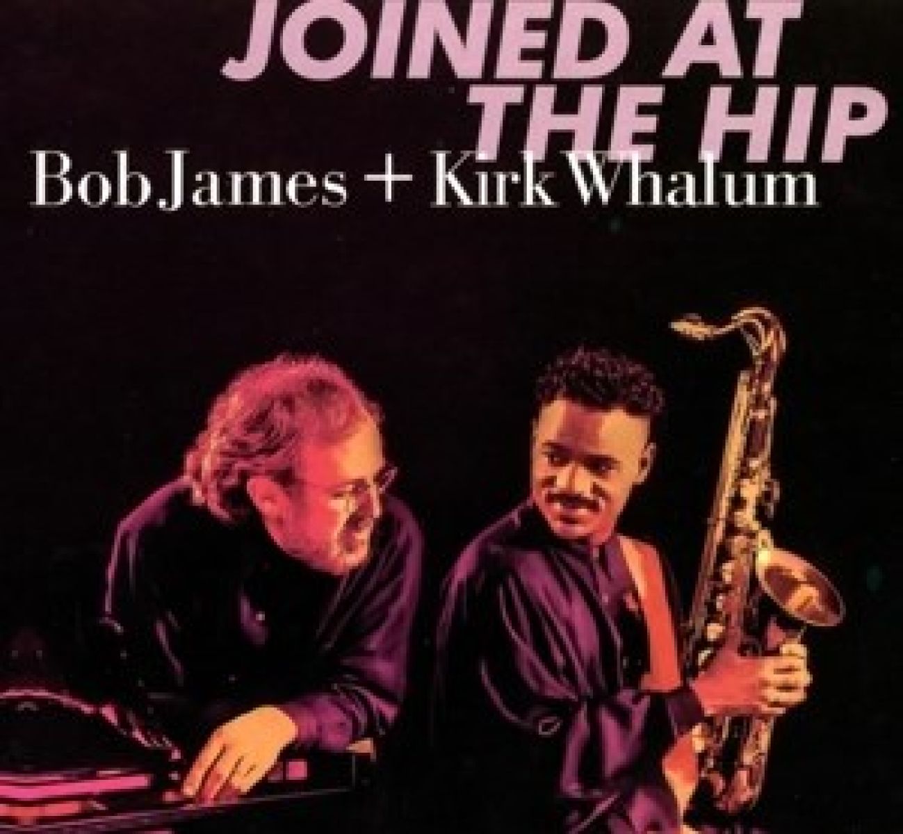 Afbeelding van Bob James & Kirk Whalum - Joined At The Hip