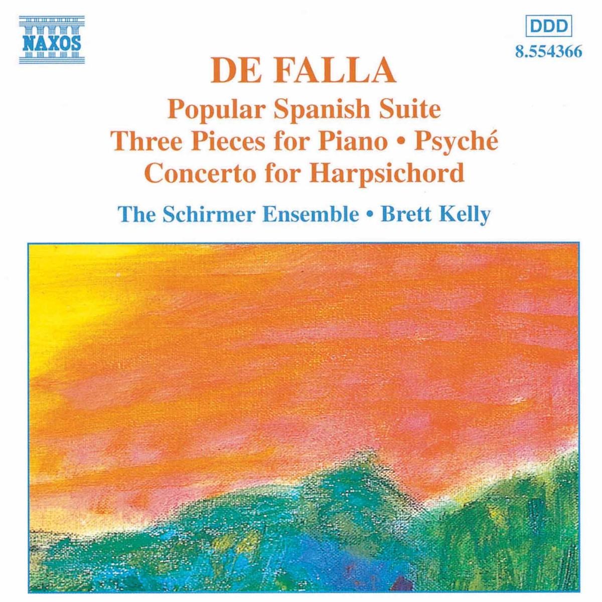 Schirmer Ensemble - De Falla: Suites And Dances
