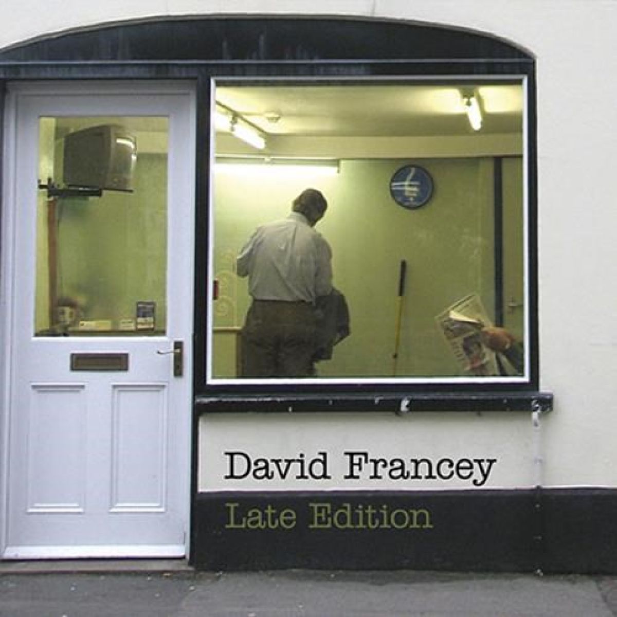 David Francey - Late Edition
