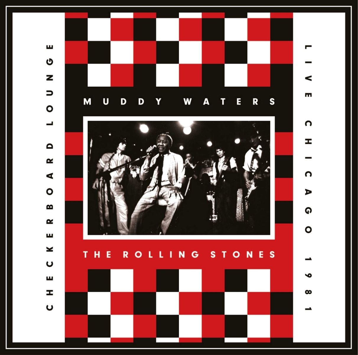 Afbeelding van Muddy Waters & The Rolling Stones - Checkerboard Lounge Live Chicago 1981