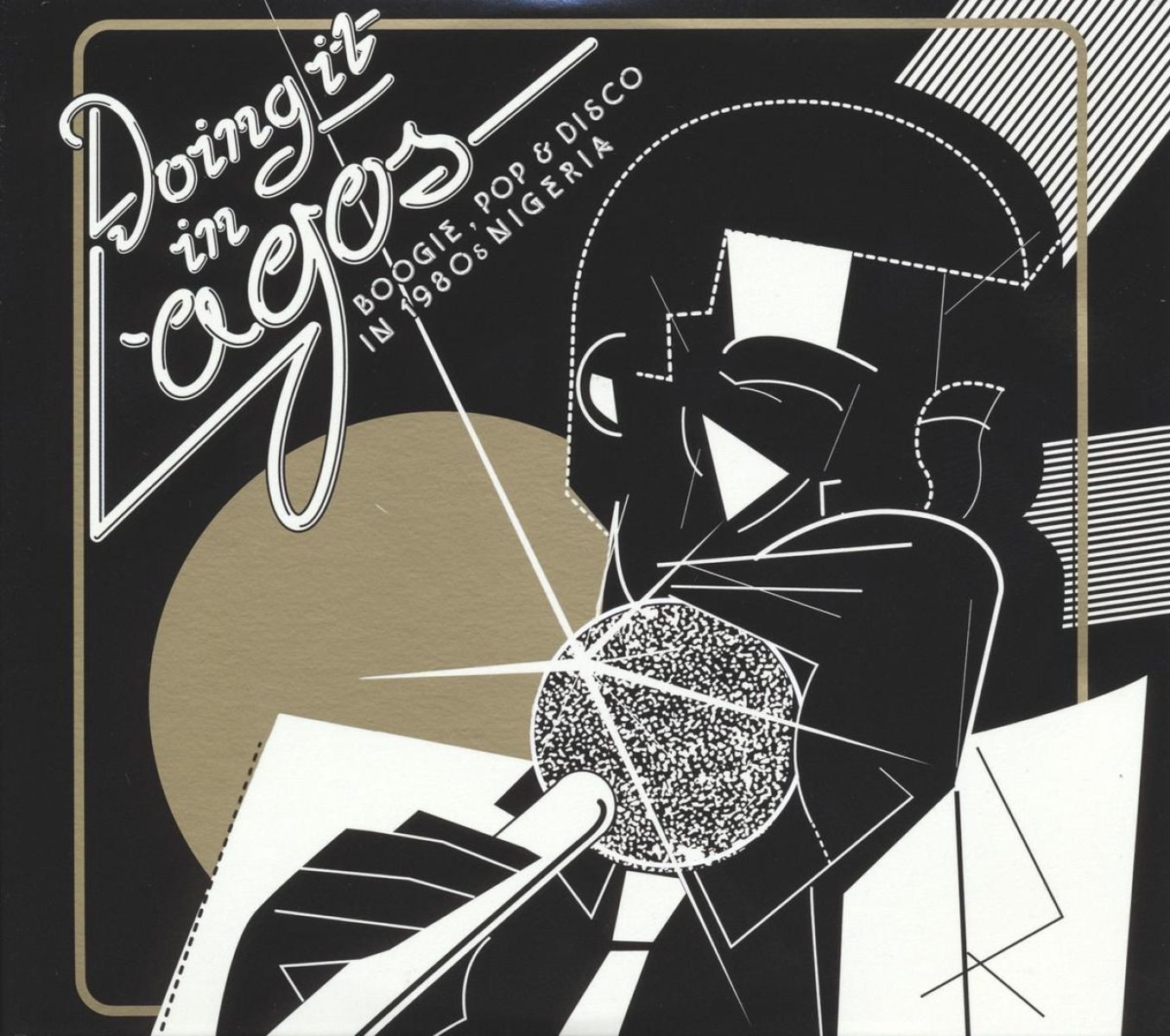 Various Artists - Doing It In Lagos: Boogie, Pop & Disco In 1980's Nigeria