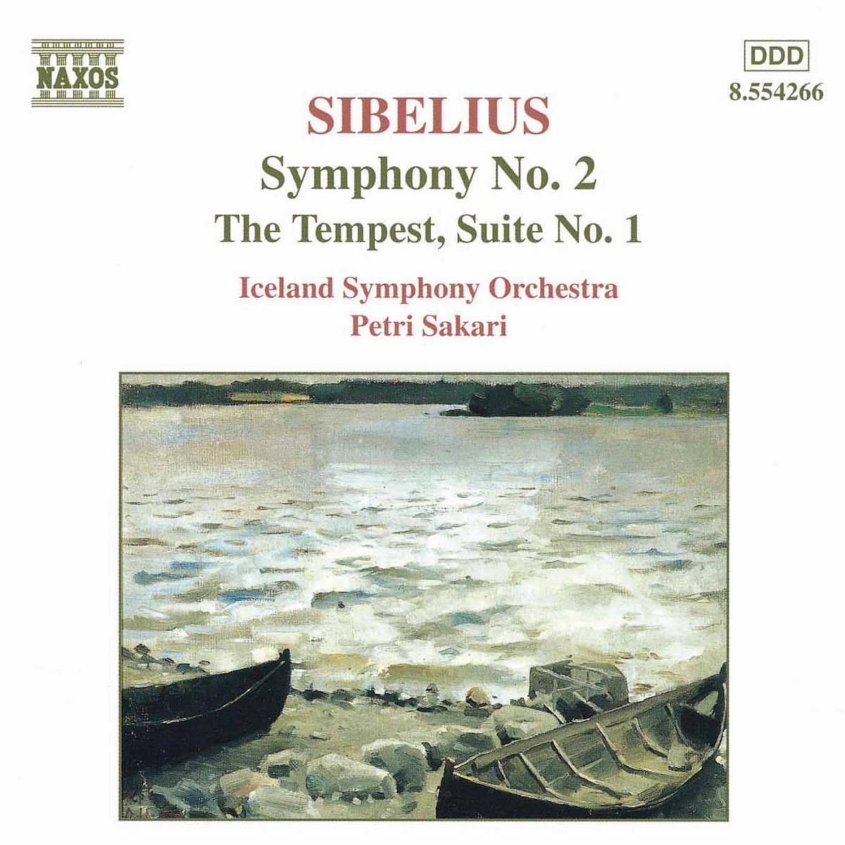 Iceland Symphony Orchestra, Petri Sakari - Sibelius: Symphony No.2 | The Tempest Suite No.1
