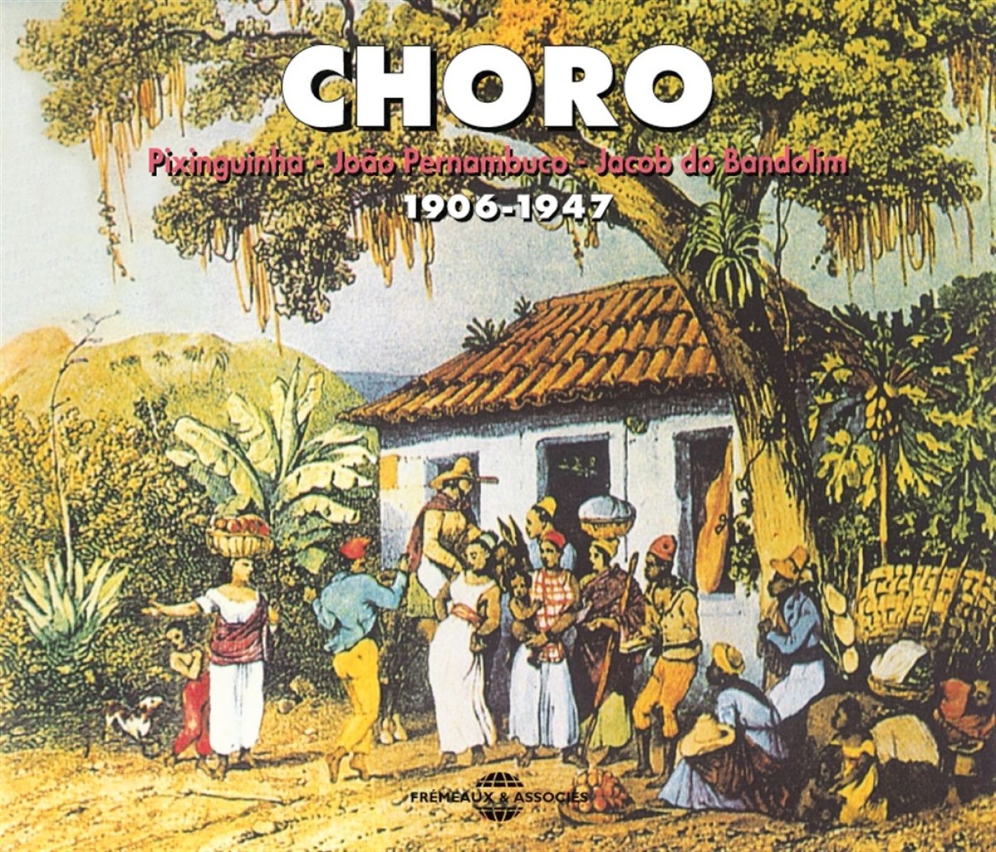Afbeelding van Various Artists - Choro 1906-1947 Anthologie