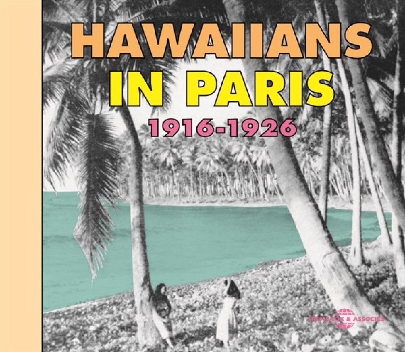 Afbeelding van Various Artists - Hawaiians In Paris 1916-1926