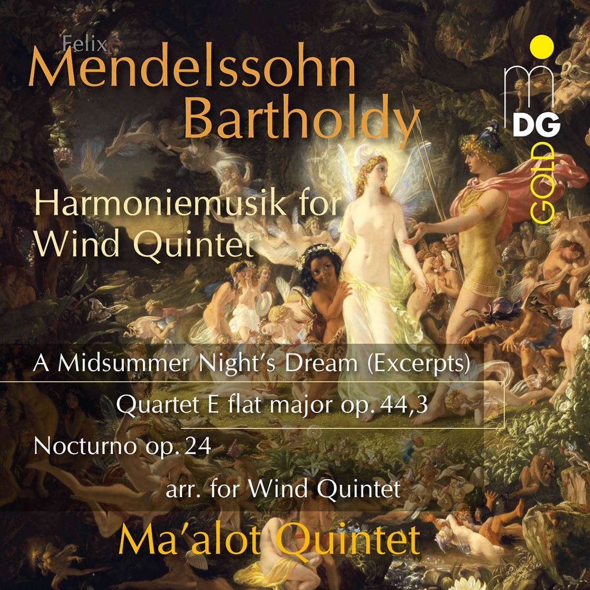 Afbeelding van Ma'alot Quintett - Mendelssohn-Bartholdy: Ein Sommernachtstraum Op. 61
