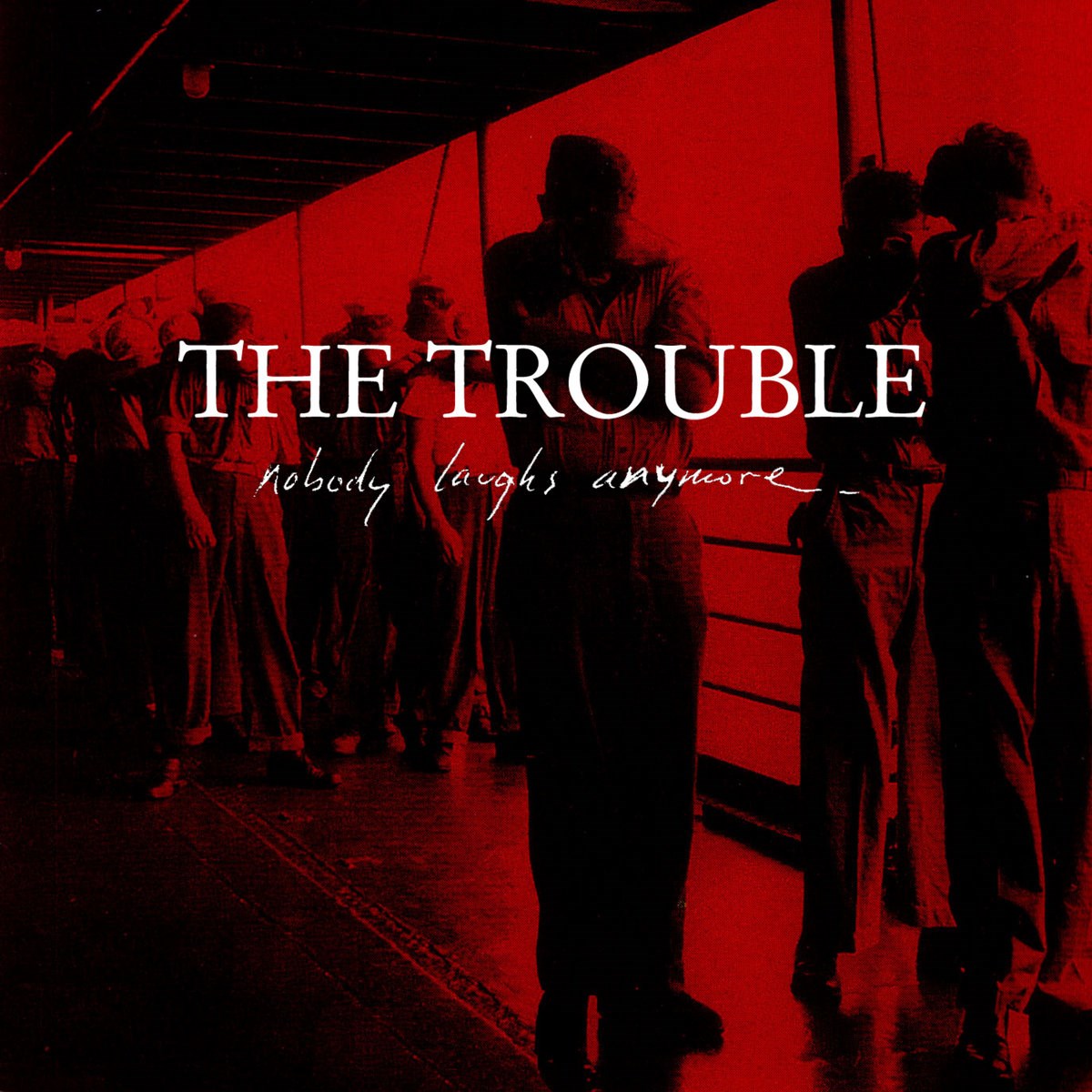 Afbeelding van The Trouble - Nobody Laughs Anymore