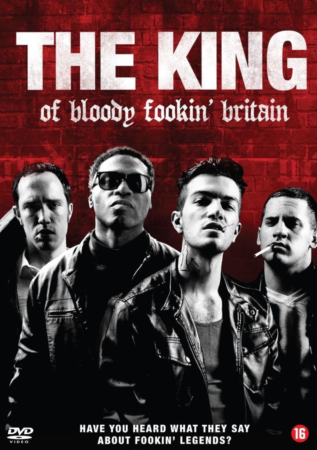 The King Of Bloody Fookin' Britain