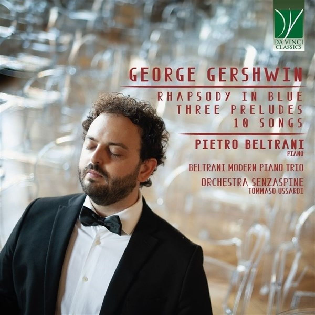 Afbeelding van Pietro Beltrani, Beltrani Modern Piano Trio, Orchestra Senzaspine, Tommaso Ussardi - George Gershwin: Rhapsody In Blue, Three Preludes, 10 Songs