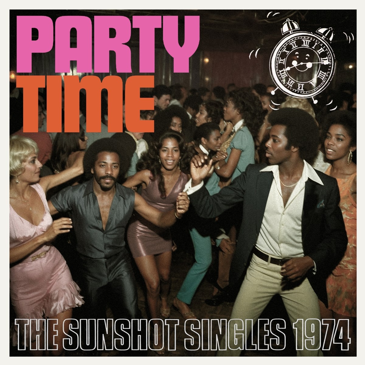 Various Artists - Party Time: The Sunshot Singles 1974