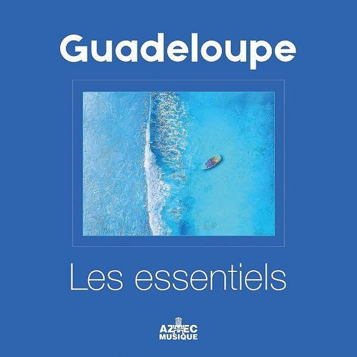 Afbeelding van Various Artists - Guadeloupe Les Essentiels