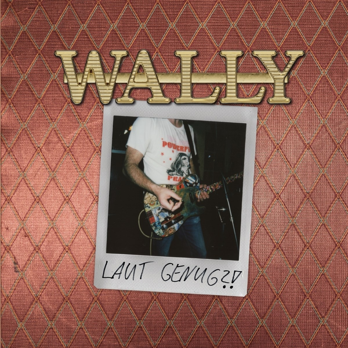 Afbeelding van Wally - Laut Genug?!
