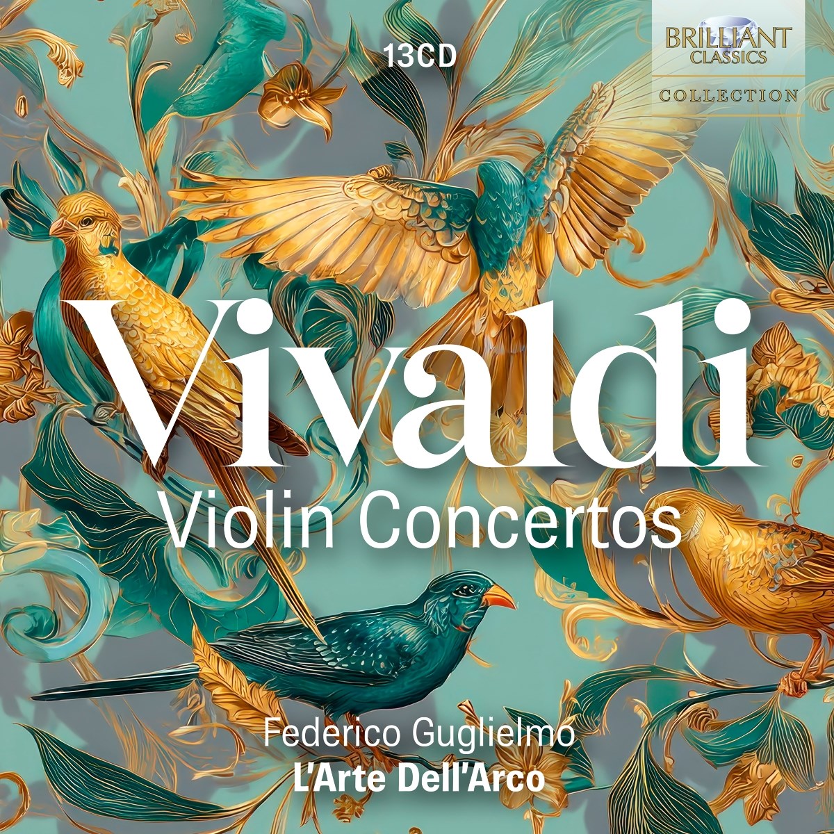 Federico Guglielmo & L'Arte Dell'Arco - Vivaldi: Violin Concertos