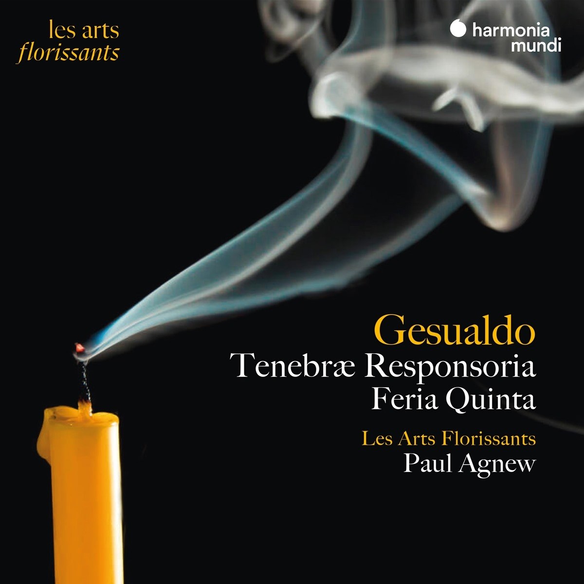 Les Arts Florissants, Paul Agnew - Gesualdo: Tenebræ Responsoria Feira Quinta