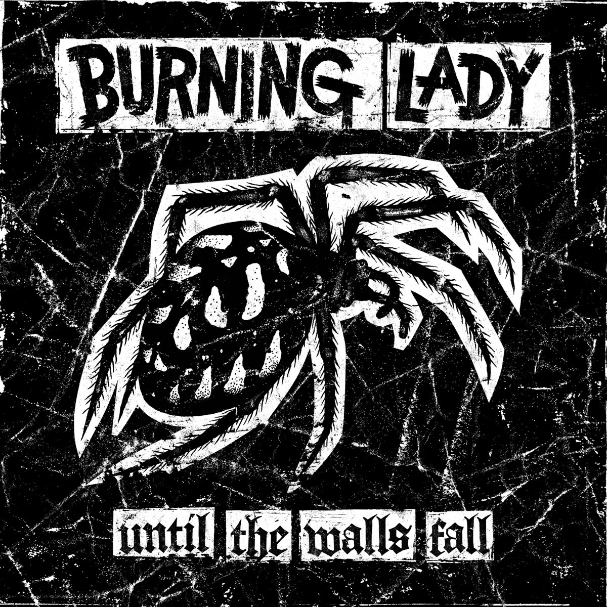 Afbeelding van Burning Lady - Until The Walls Fall