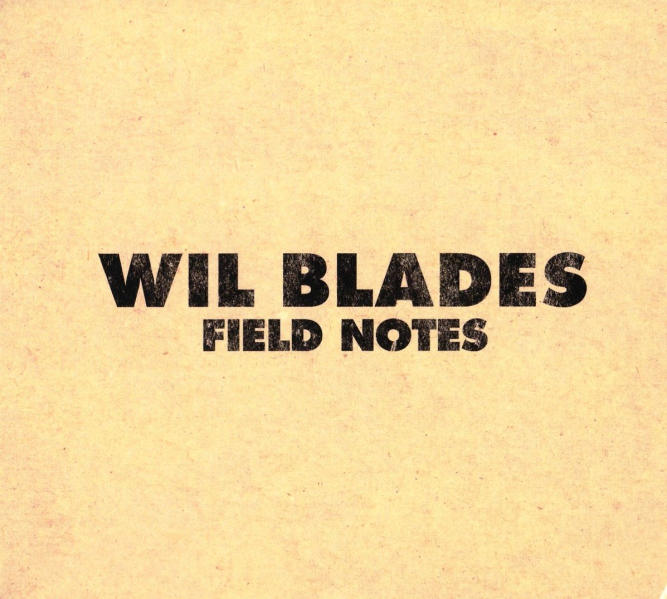 Afbeelding van Wil Blades - Field Notes