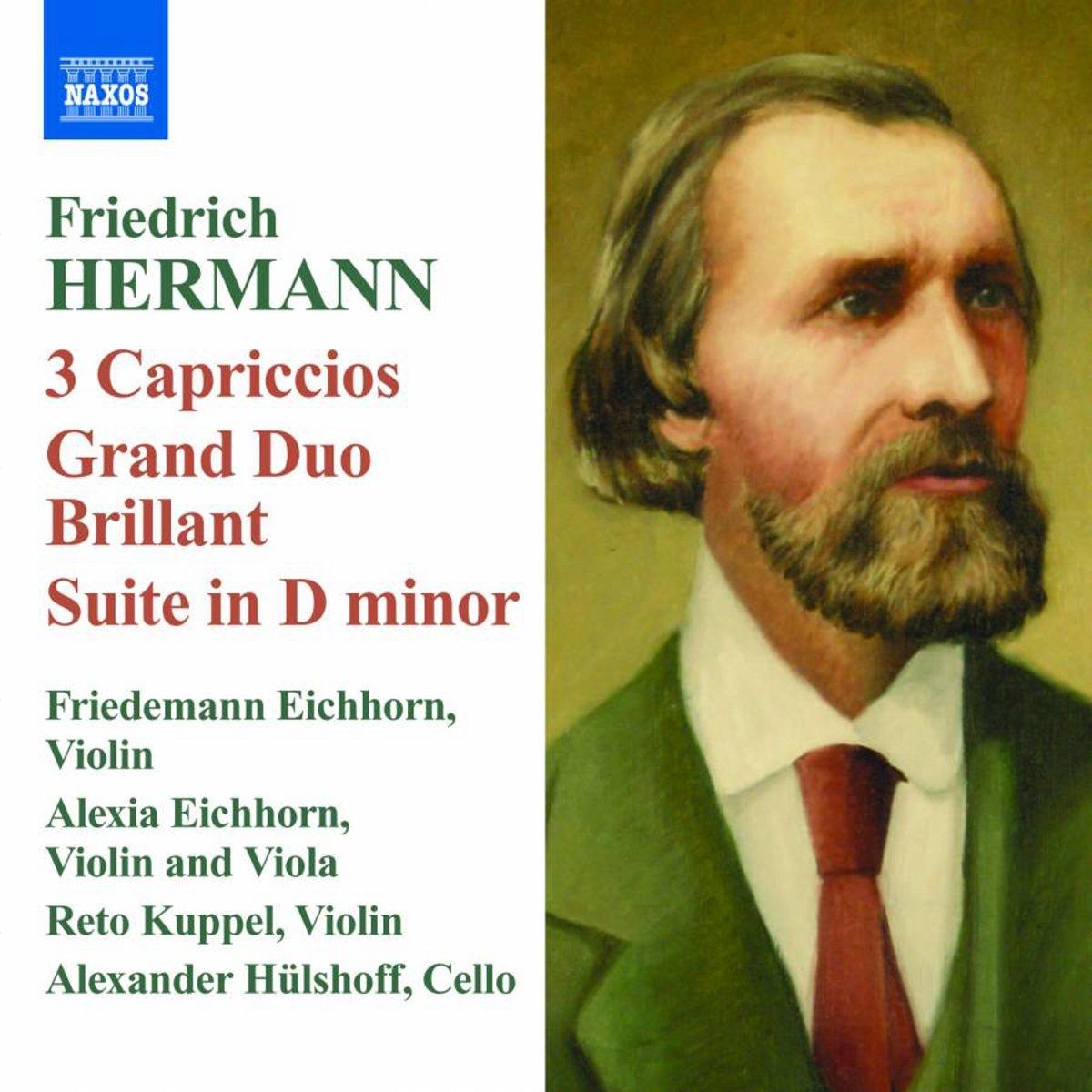 Freidemann Eichhorn, Alexander Hülshoff, Alexia Eichhorn - Hermann: Capriccios | Caprices And Grand Duo