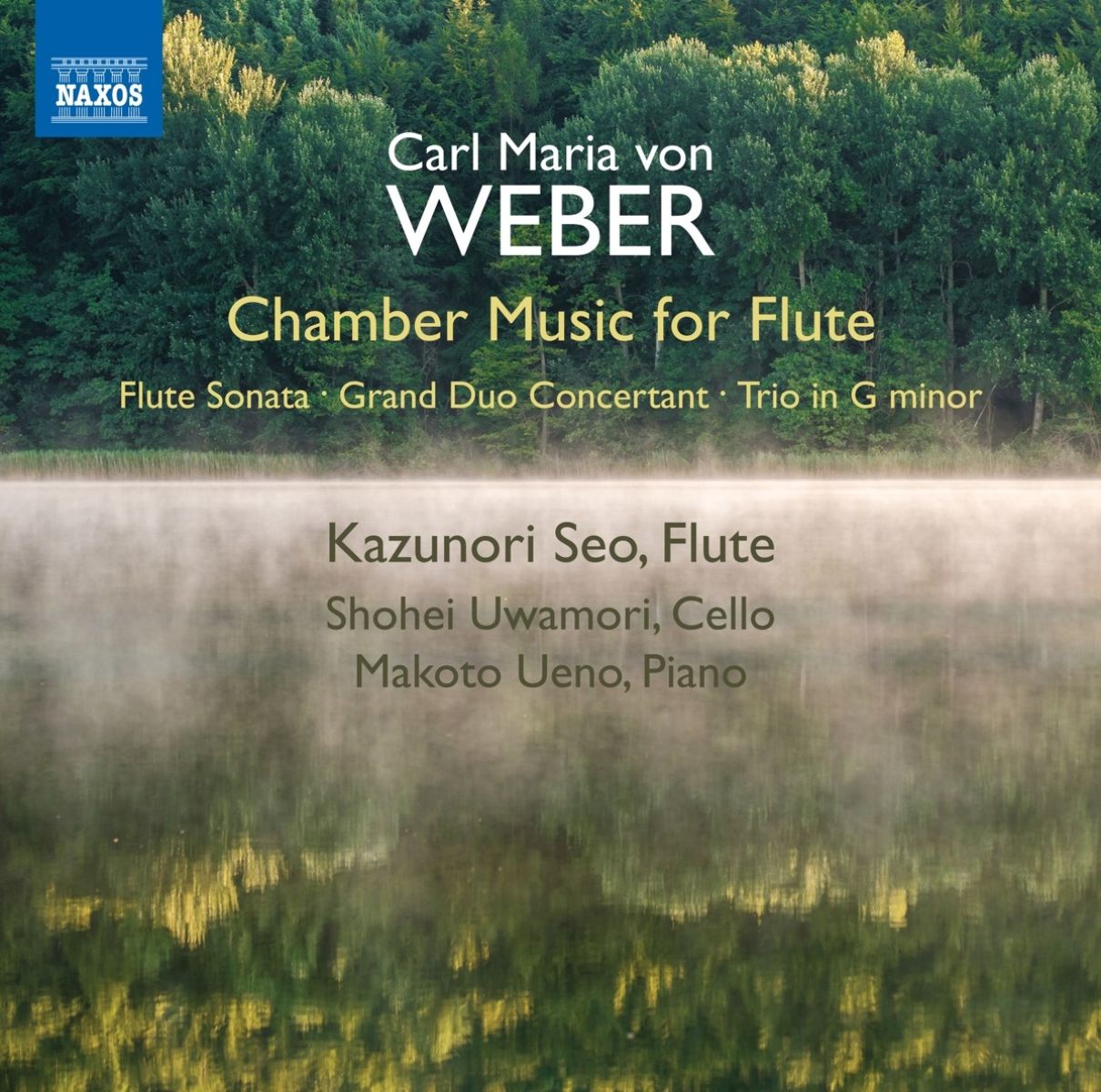 Afbeelding van Kazunori Seo, Shohei Uwamori, Makoto Ueno - Von Weber: Chamber Music For Flute