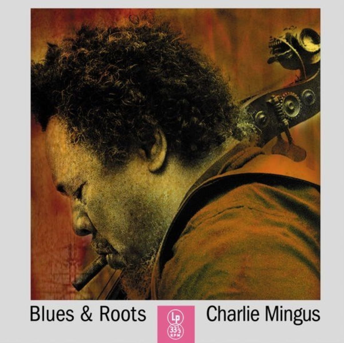 Afbeelding van Charles Mingus - Blues And Roots