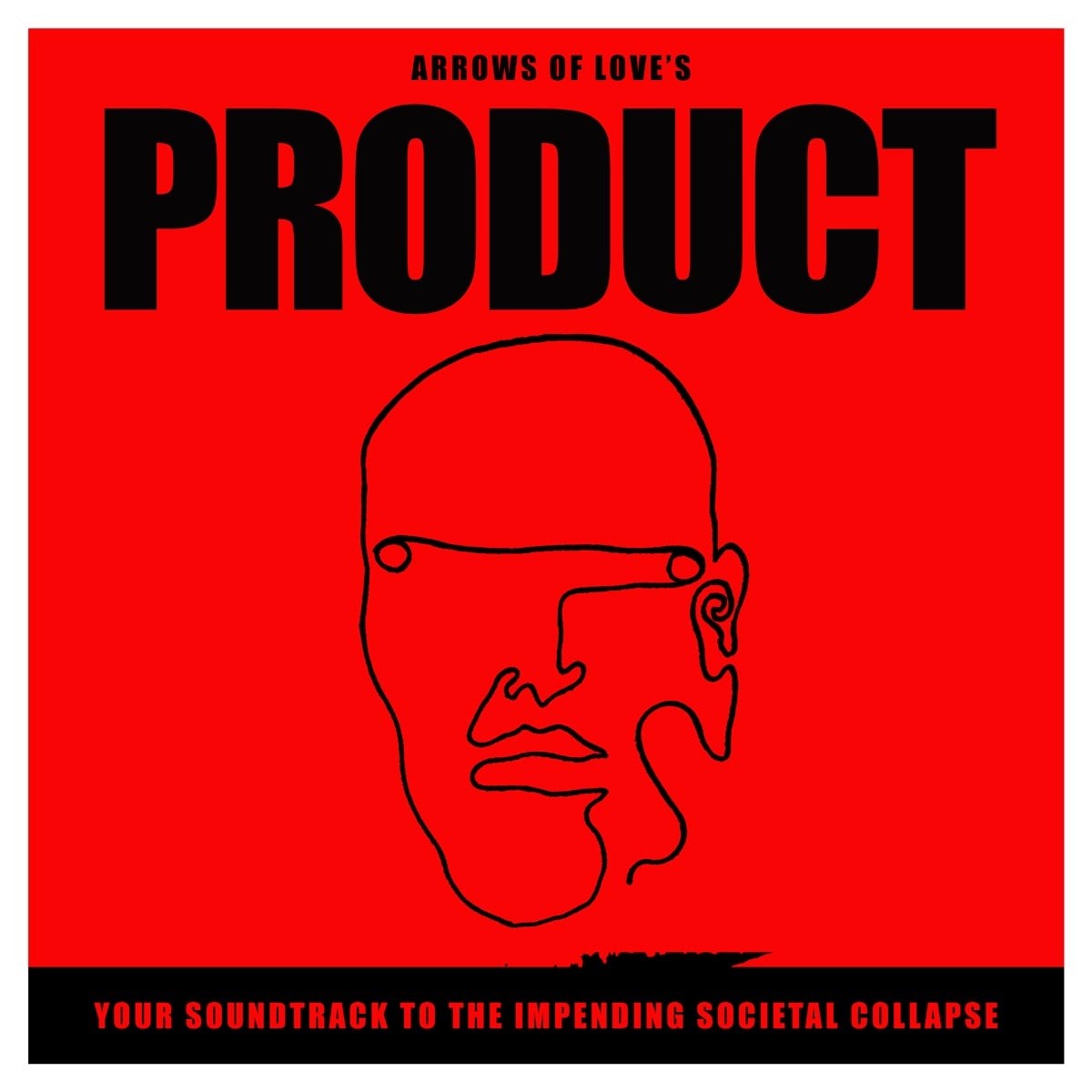 Afbeelding van Arrows Of Love - Product: Your Soundtrack To The Impending Societal Collapse