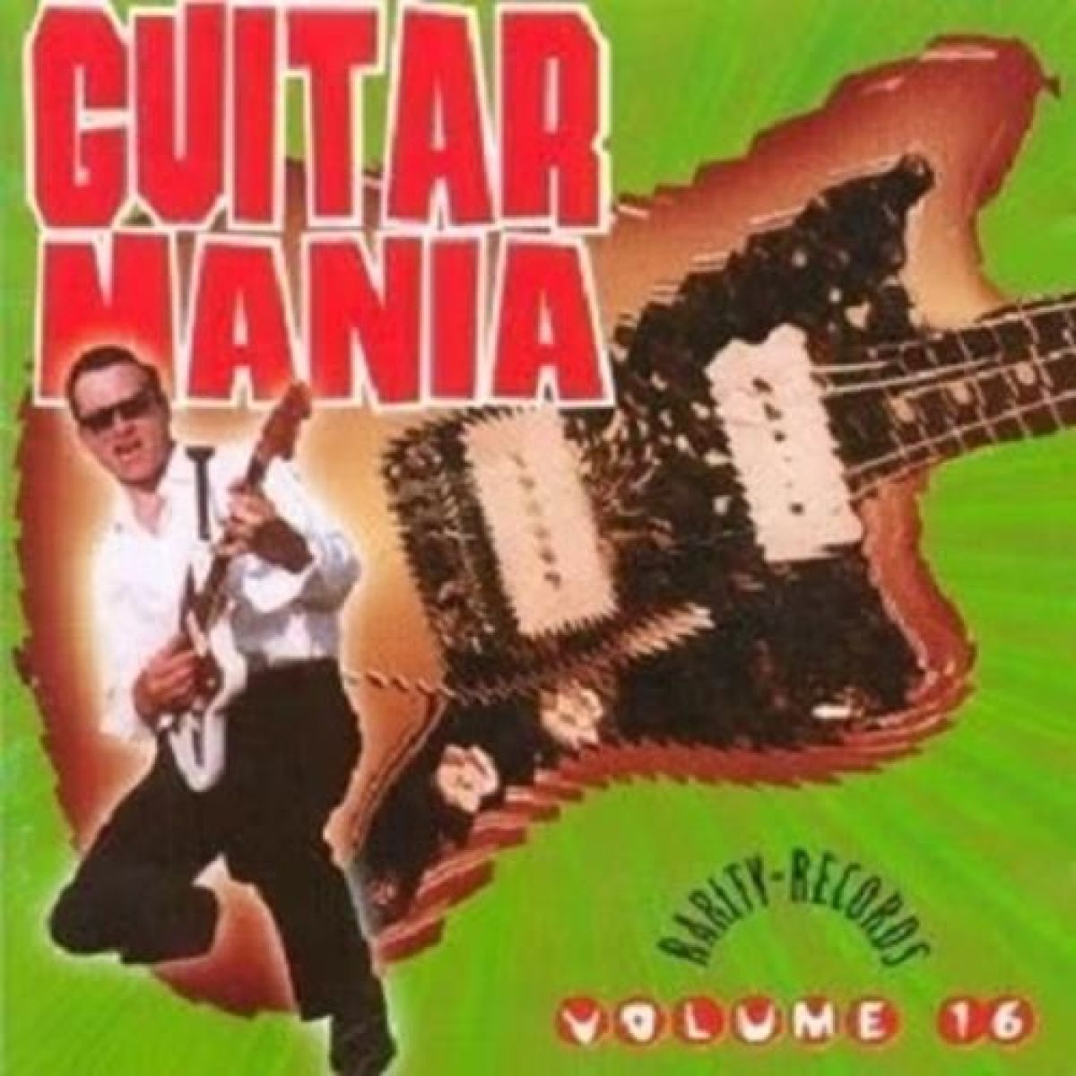 Various Artists - Guitar Mania Volume 16