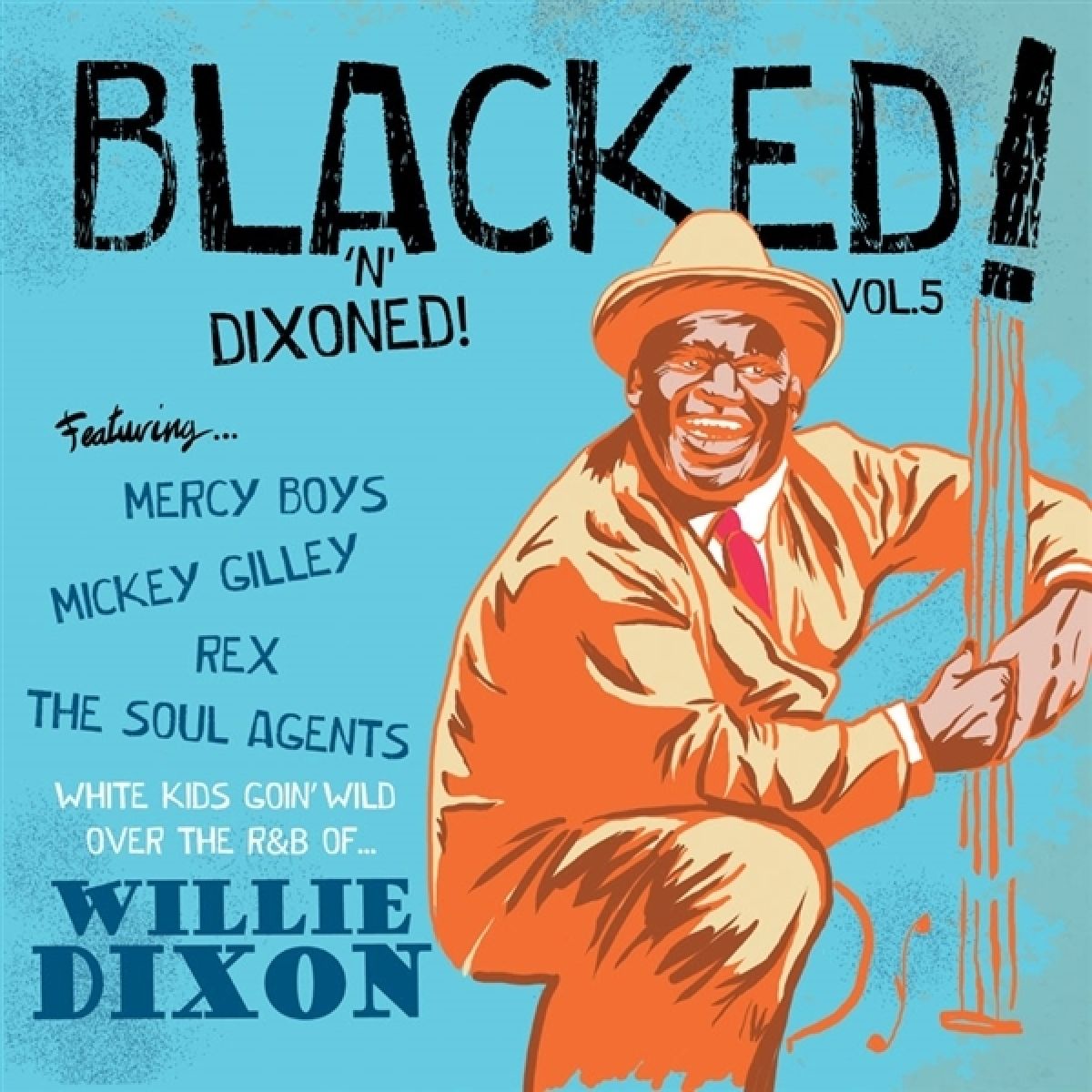 Various Artists - Blacked! 'N' Dixoned!
