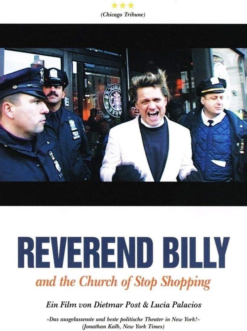 Reverend Billy And The Church Of Stopping