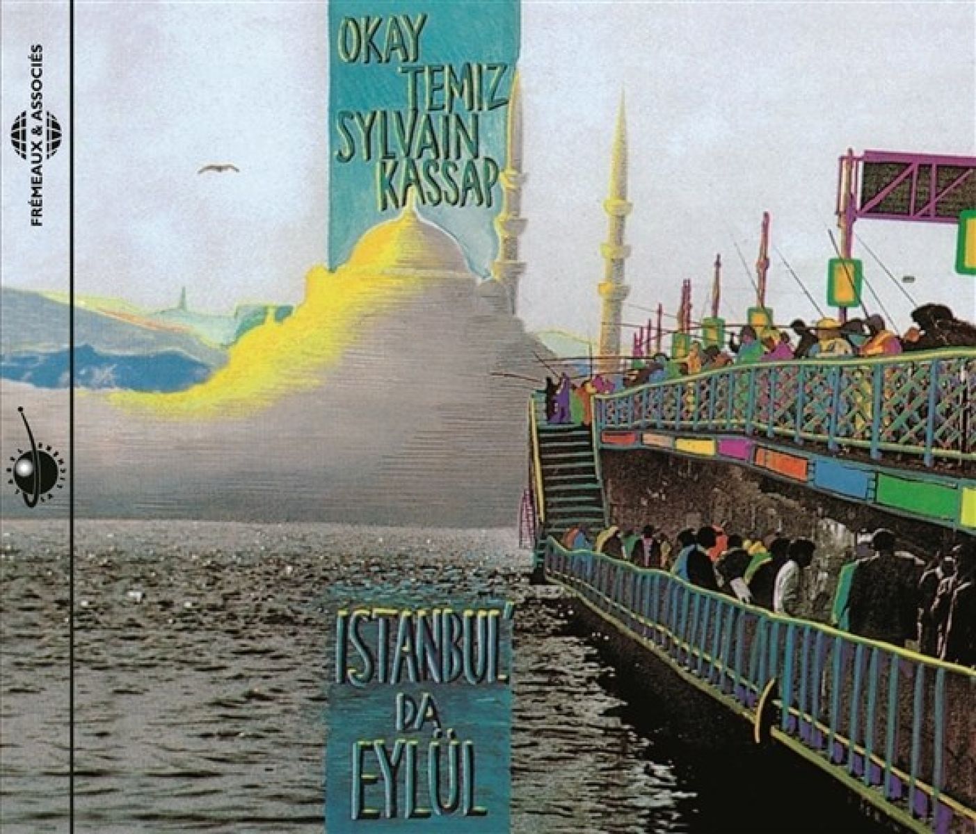 Afbeelding van Okay Temiz & Sylvain Kassap - Istanbul' Da Eylül