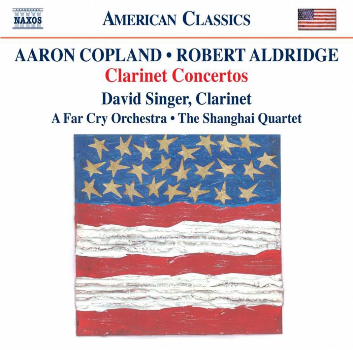 Afbeelding van David Singer, A Far Cry Orchestra, Shanghai Quartet - Copland | Aldridge: Clarinet Concertos