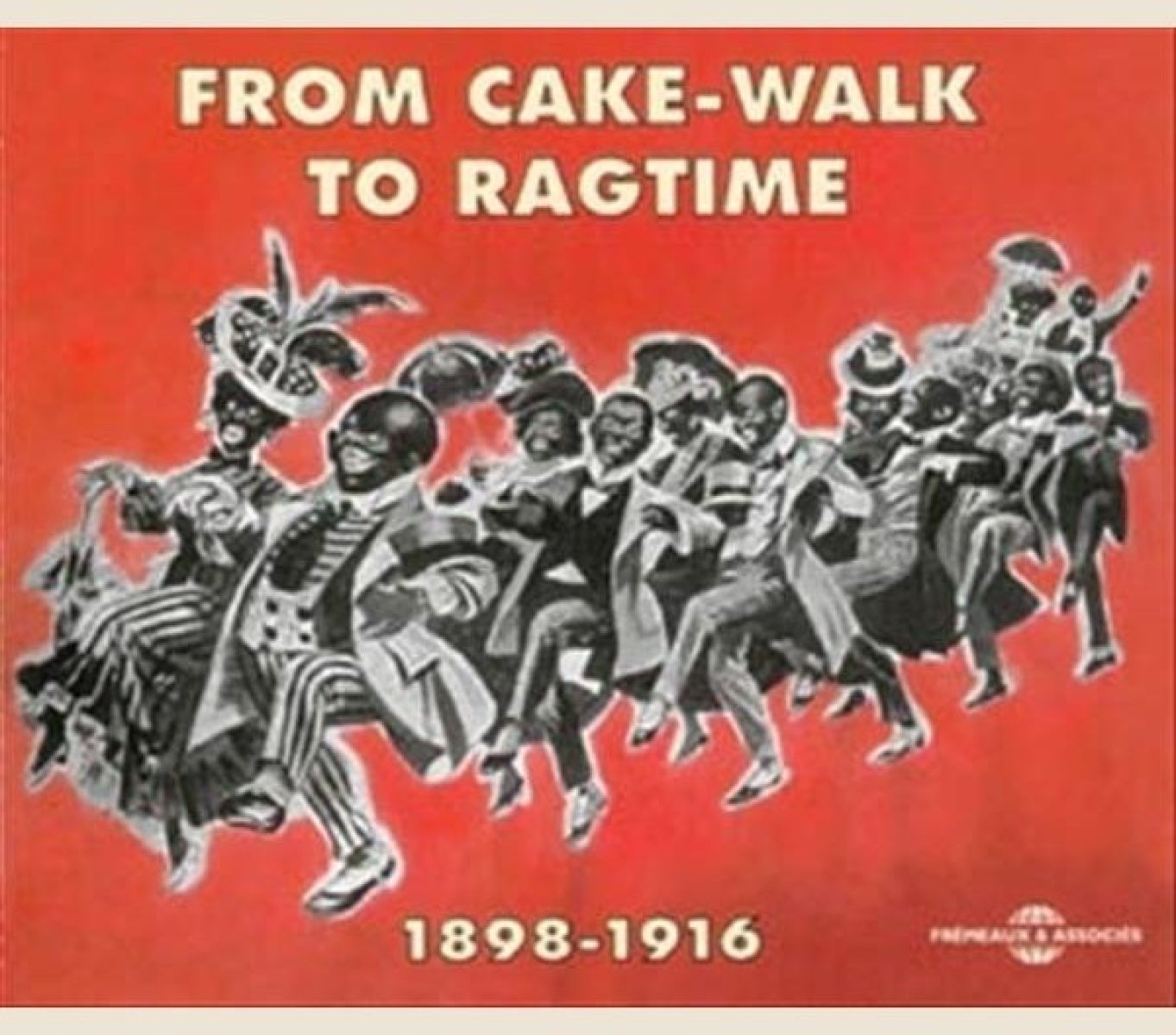 Afbeelding van Various Artists - From Cake-Walk To Ragtime 1898-1916