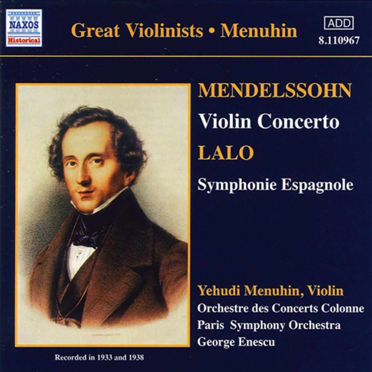 Yehudi Menuhin, Orchestre Des Concerts Colonne, Paris Sympony Orchestra, George Enescu - Mendelssohn: Violin Concerto | Lalo: Symphonie Espagnole