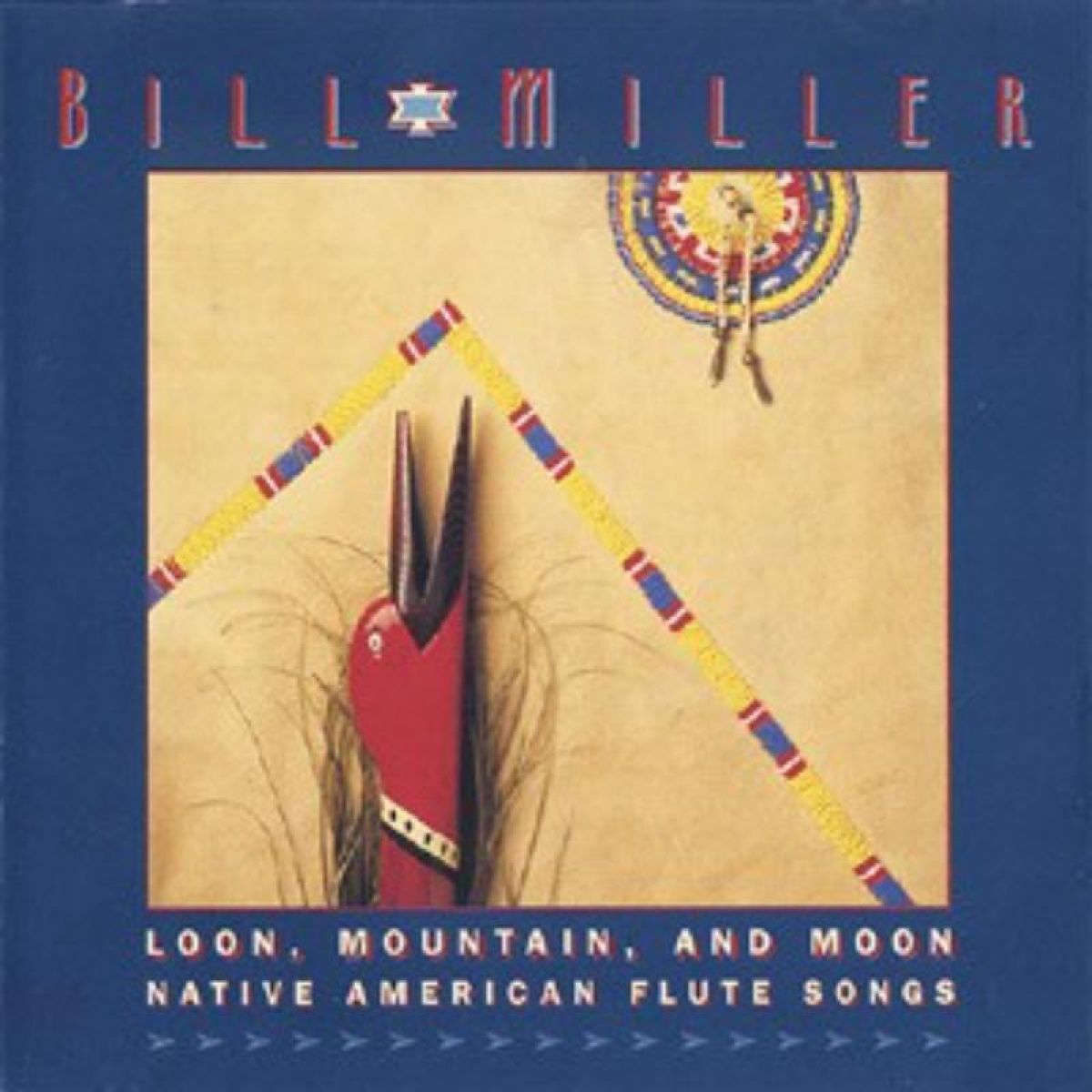 Afbeelding van Bill Miller - Loon, Mountain, And Moon, Native American Flute Songs