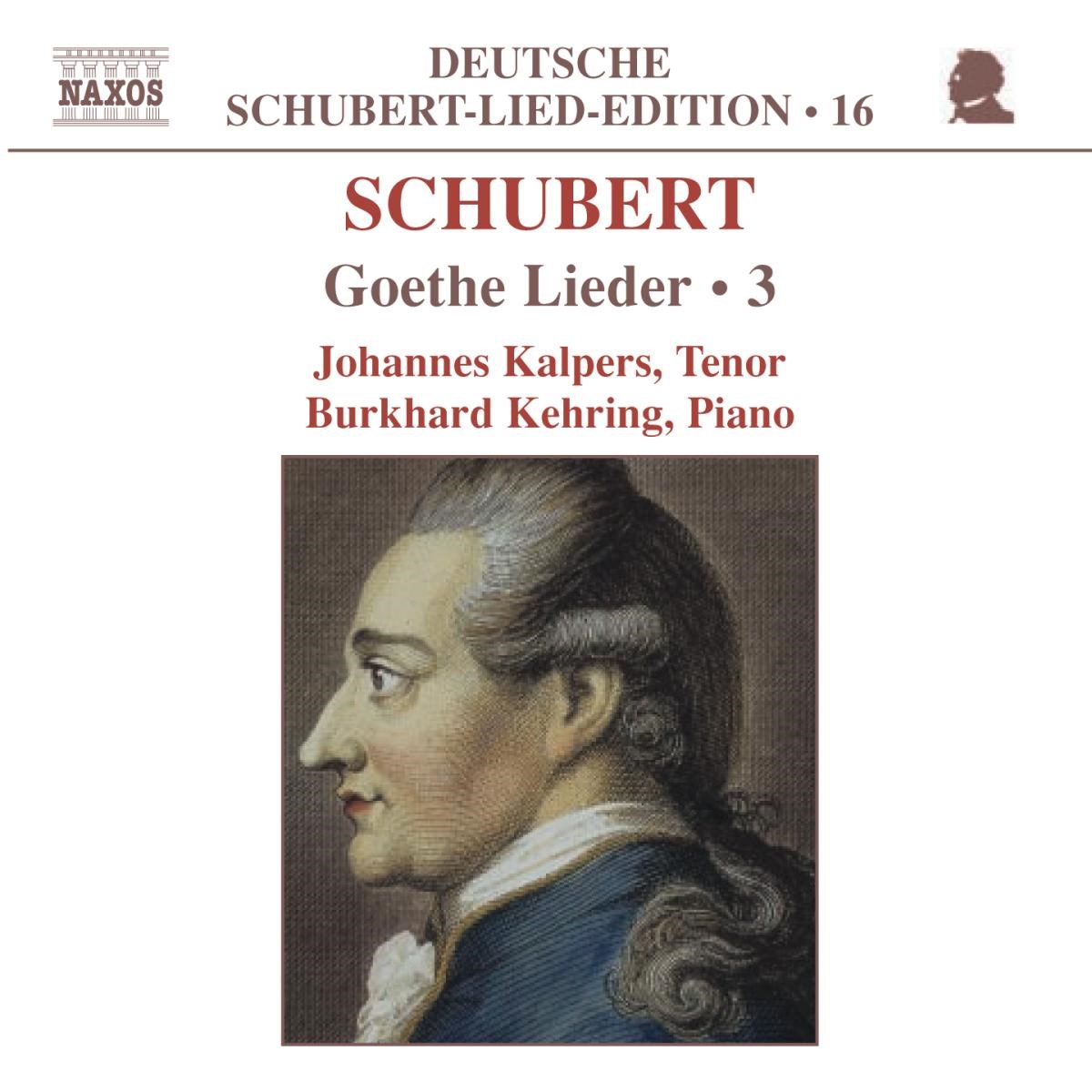 Johannes Kalpers & Burkhard Kehring - Schubert: Goethe-Lieder 3