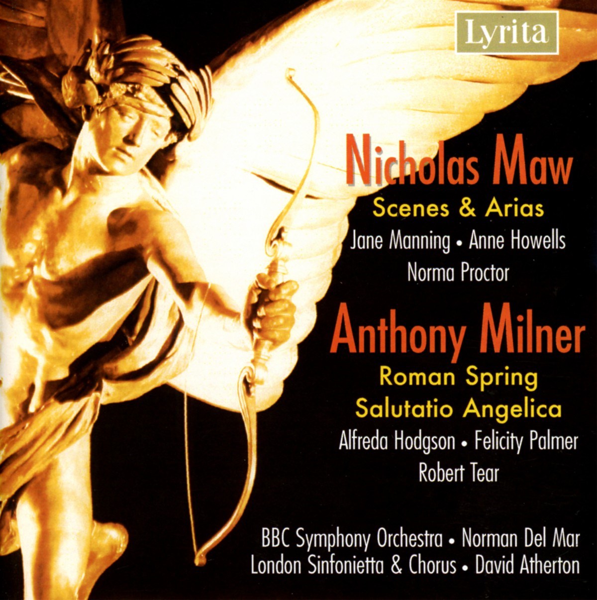 London Sinfonietta & Chorus, BBC Symphony Orchestra - Maw: Scenes & Arias/Milner: Salutatio Angelica