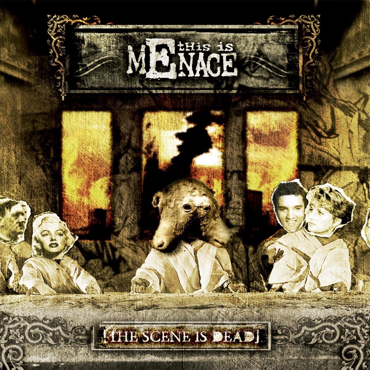 Afbeelding van This Is Menace - Scene Is Dead