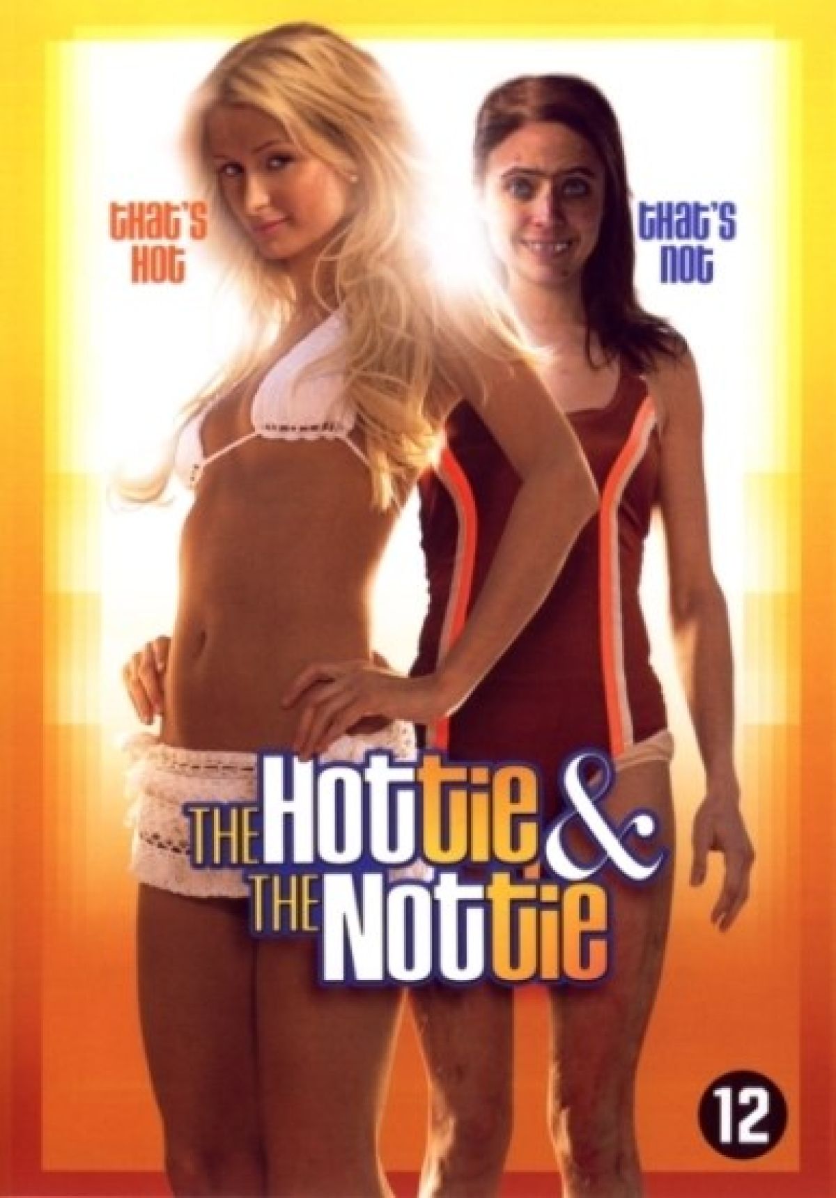 Hottie and The nottie