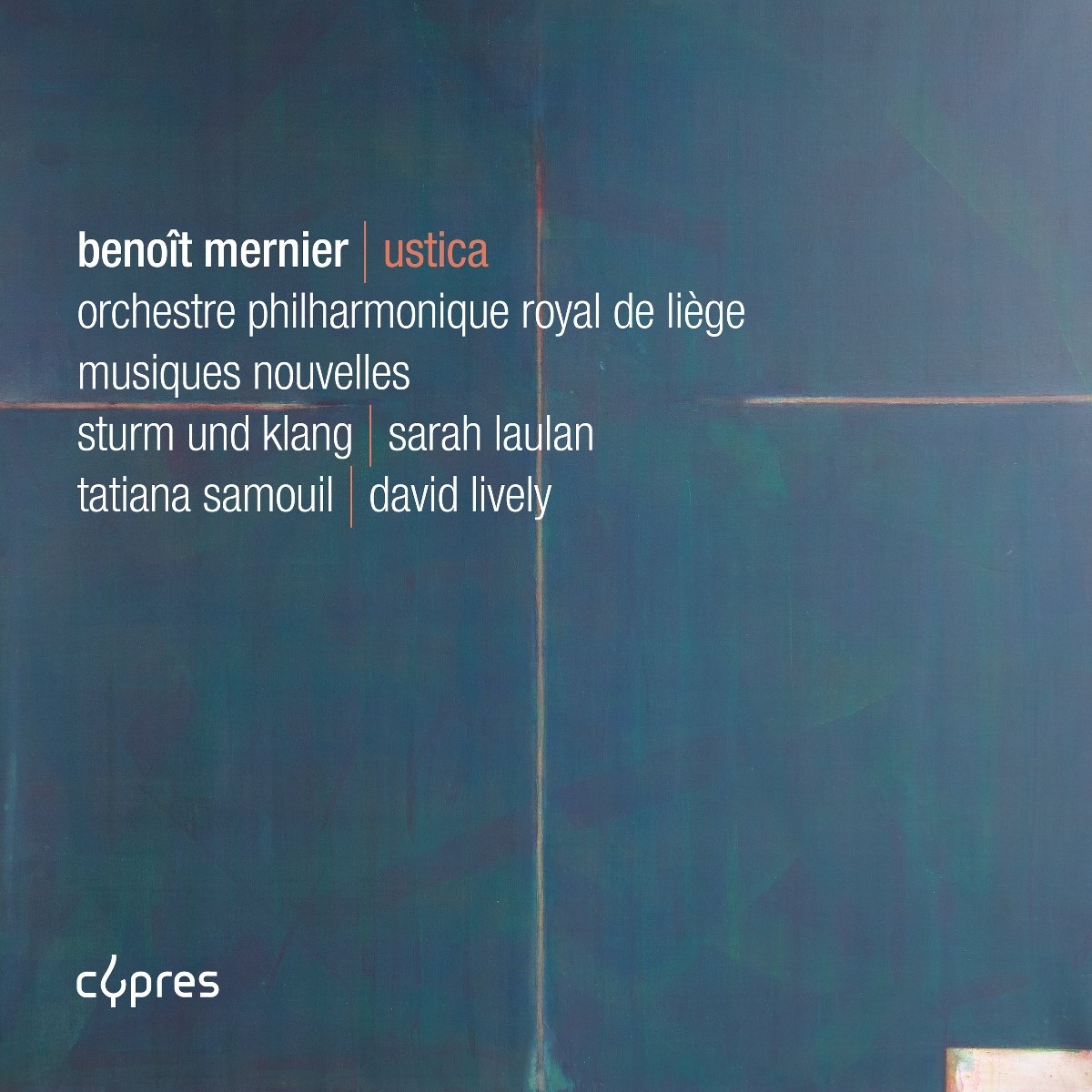 Afbeelding van Orchestre Philharmonique Royal De Liege, Sturm Und Klang, Musiques Nouvelles, Jean-Paul Dessy - Mernier: Ustica