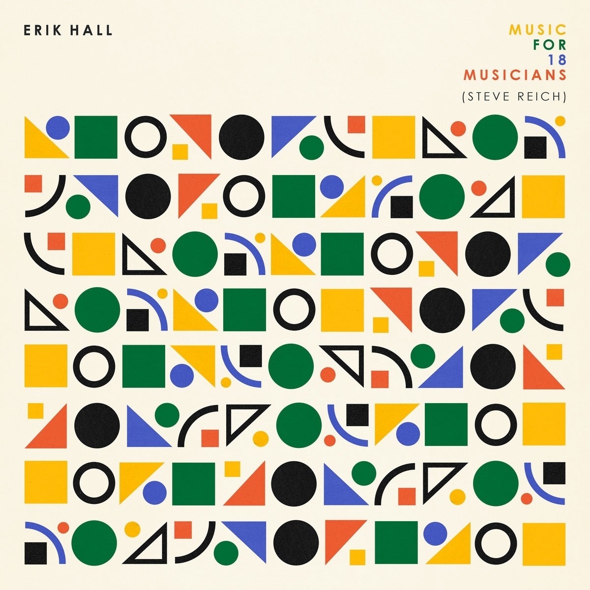 Afbeelding van Erik Hall - Music For 18 Musicians (Steve Reich)