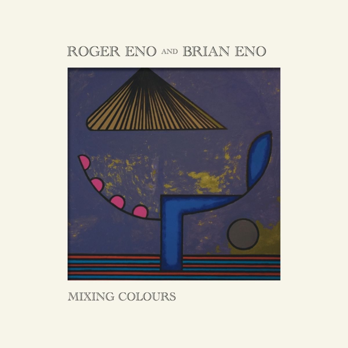 Afbeelding van Brian Eno & Roger Eno - Mixing Colours