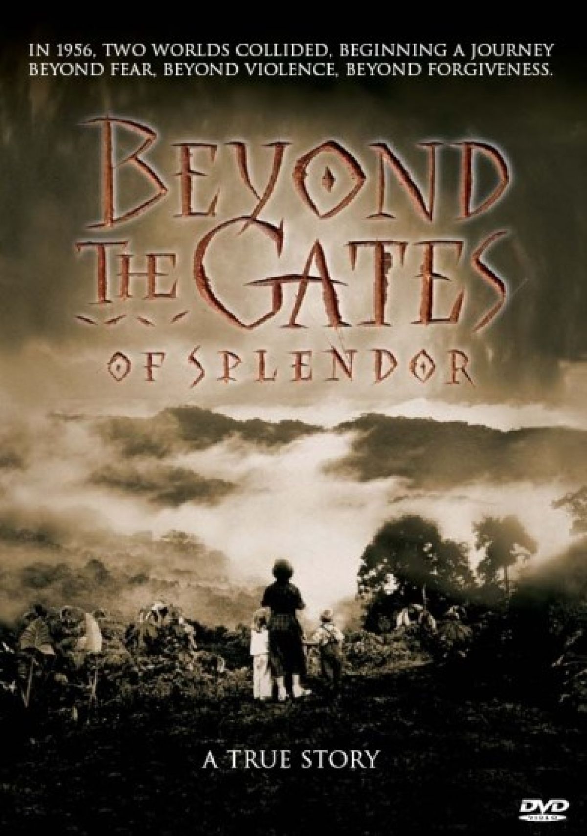 Beyond The gates of splendor