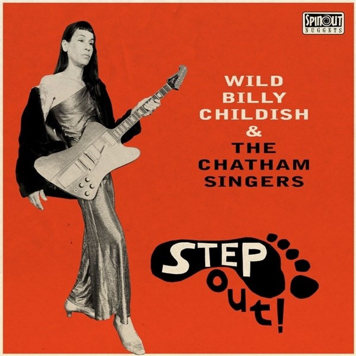 Afbeelding van Billy Childish & The Chatham Singers - Step Out!