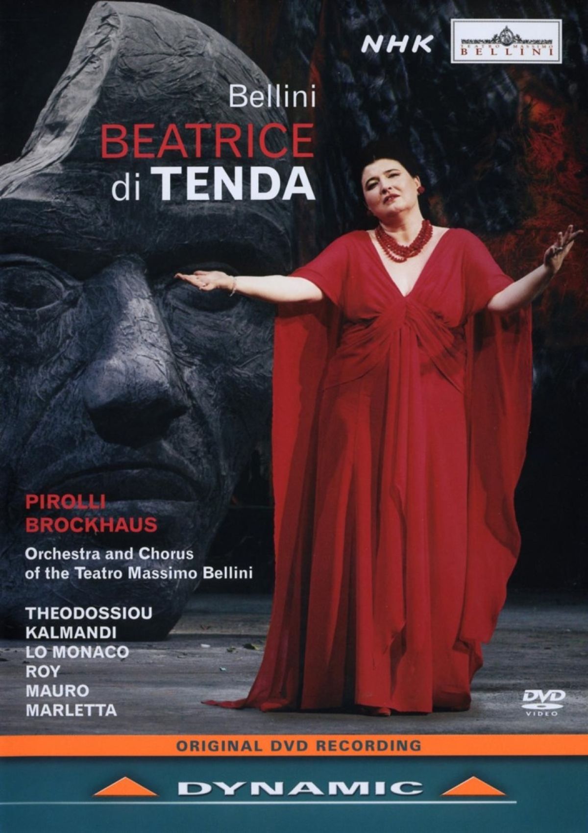 Dimitra Theodossiou, Milhály Kálmándi, Alejandro Roy, Josè Maria Lo Monaco - Bellini: Beatrice Di Tenda