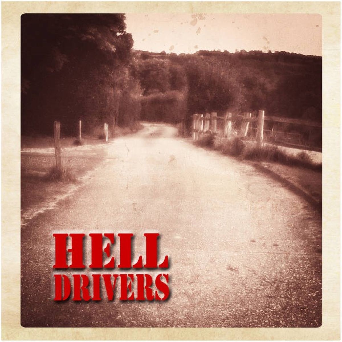 Afbeelding van Hell Drivers - Songs Of Roads And Love And Hate