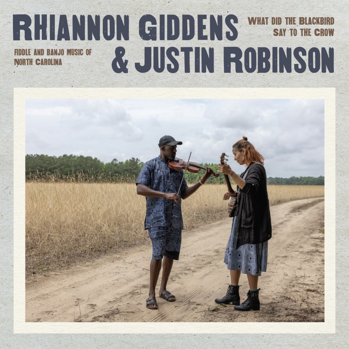 Afbeelding van Rhiannon Giddens & Justin Robinson - What Did The Blackbird Say To The Crow