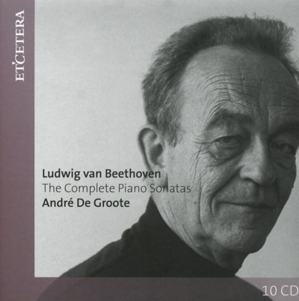 André De Groote - The Complete Piano Sonatas