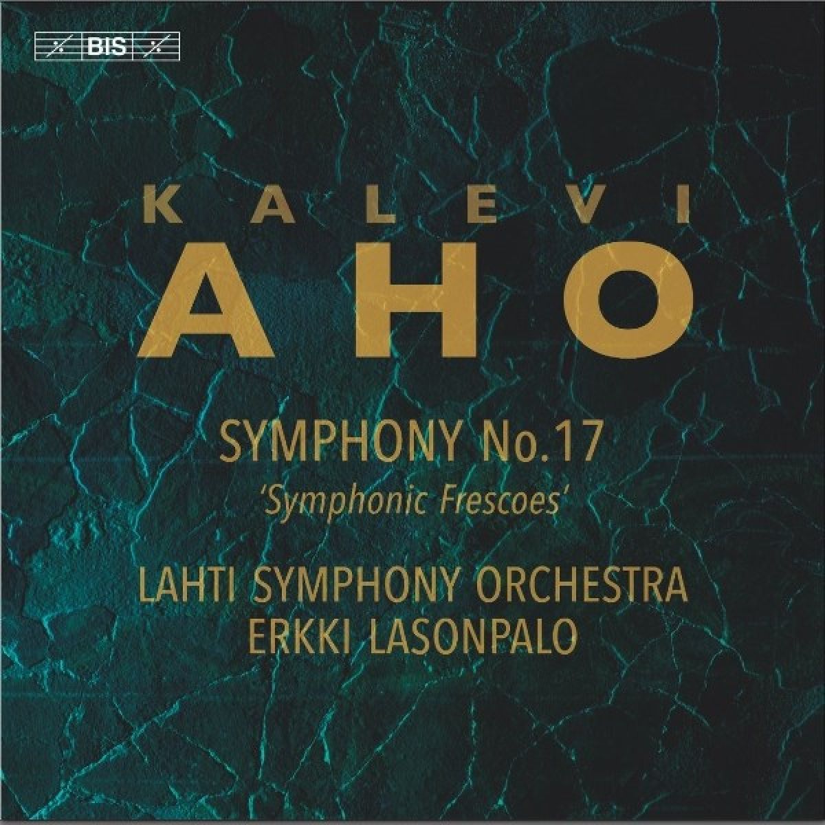 Afbeelding van Erkki Lasonpalo, Lahti Symphony Orchestra - Aho: Symphony No. 17 `Symphonic Frescoes'