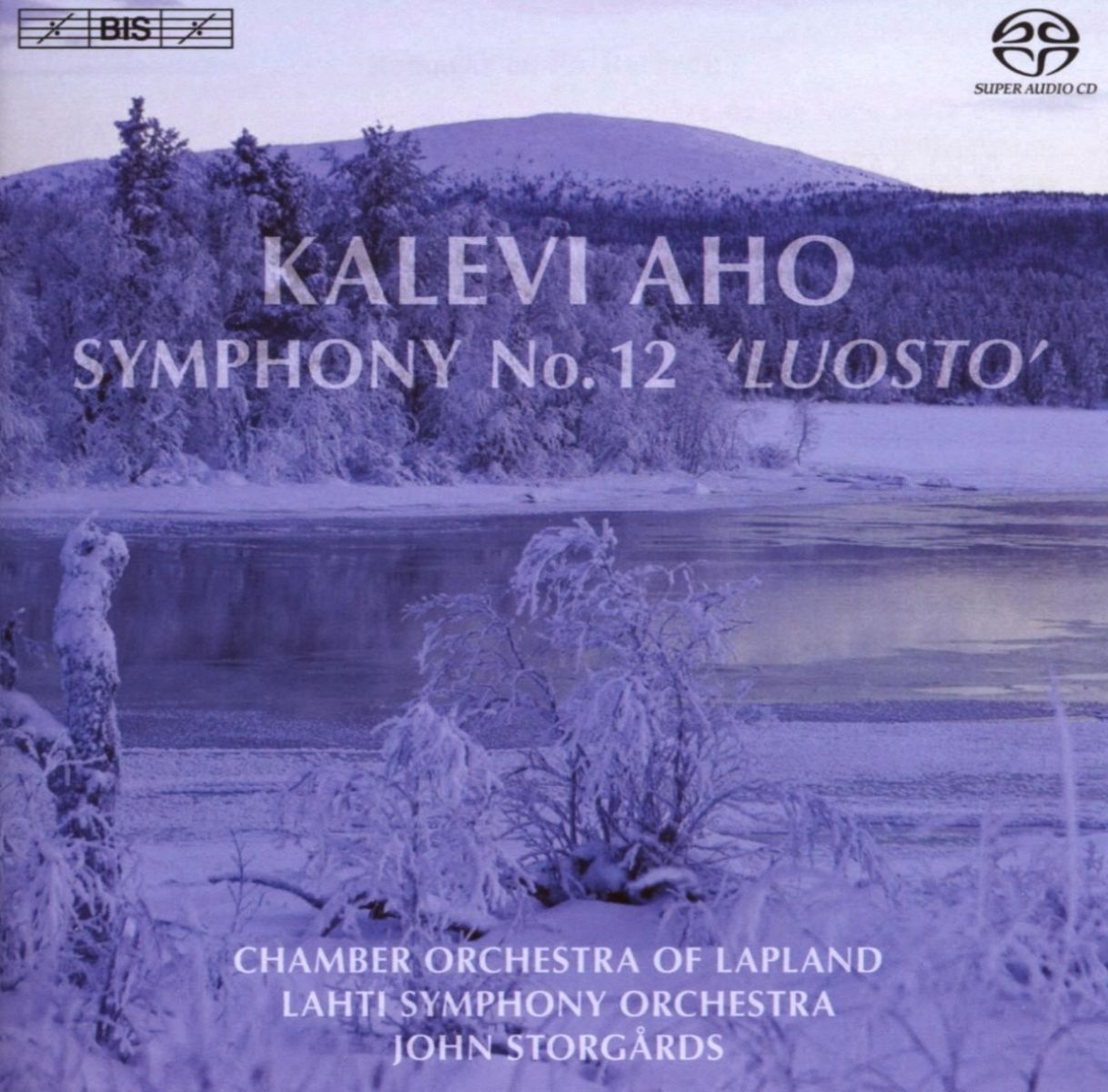 Afbeelding van Chamber Orchestra Of Lapland, Lahti Symphony Orchestra, John Storgårds - Aho: Symphony No.12