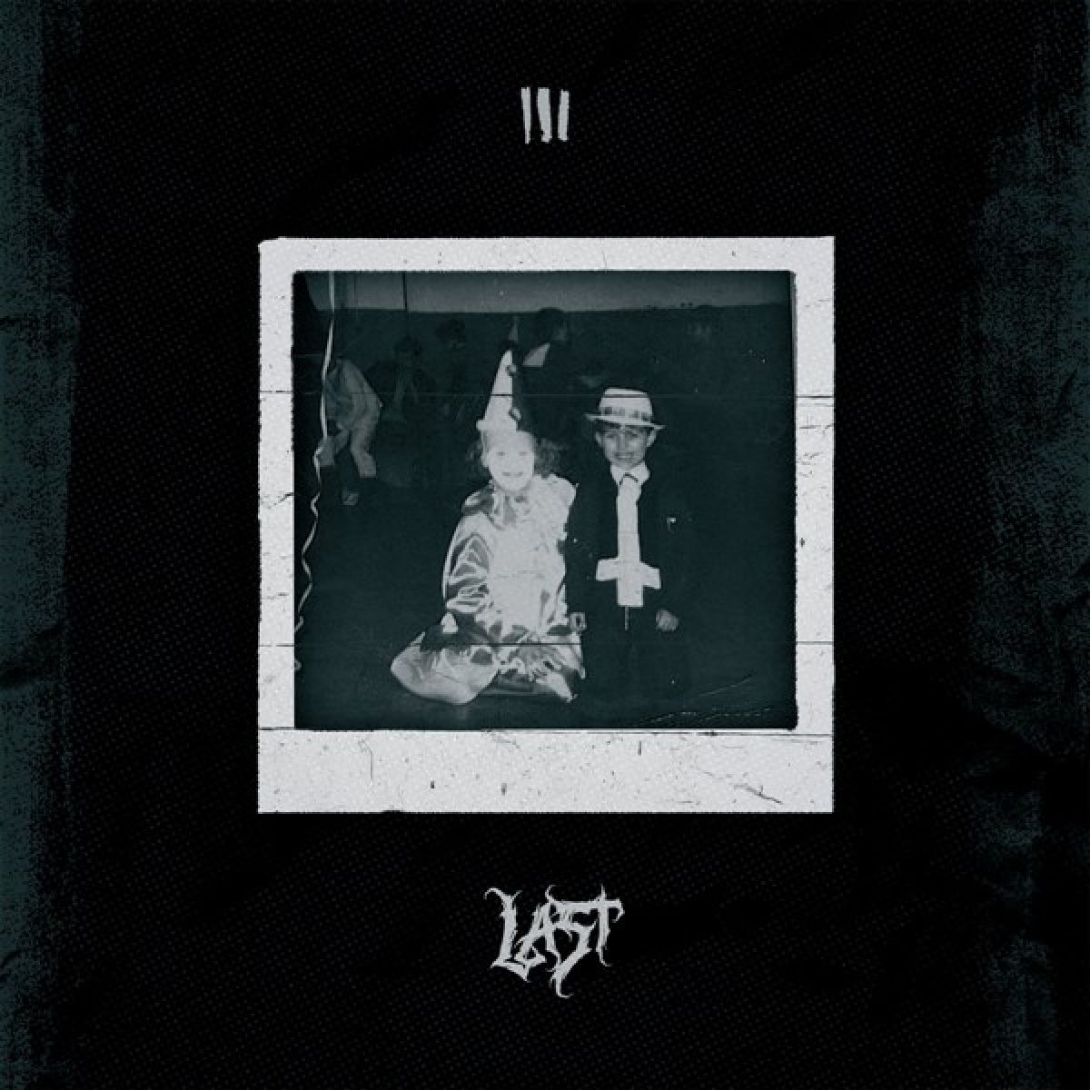 Last - III